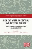 Gen Z at Work in Central and Eastern Europe (eBook, PDF)