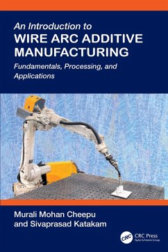 Cover An Introduction to Wire Arc Additive Manufacturing (eBook, ePUB)
