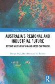 Australia's Regional and Industrial Future (eBook, PDF)