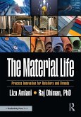 The Material Life (eBook, ePUB) The Material Life (eBook, ePUB)