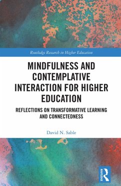 Cover Mindfulness and Contemplative Interaction for Higher Education (eBook, ePUB)