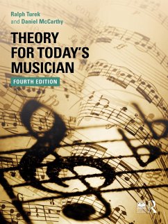 Theory for Today's Musician Textbook (eBook, PDF) - Turek, Ralph; Mccarthy, Daniel