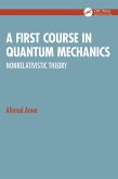 A First Course in Quantum Mechanics (eBook, ePUB)