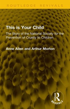 This is Your Child (eBook, ePUB) - Allen, Anne; Morton, Arthur