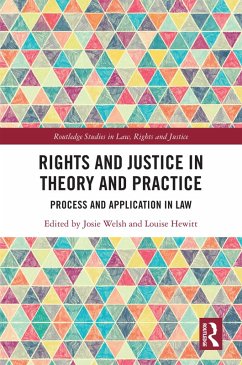 Rights and Justice in Theory and Practice (eBook, PDF)