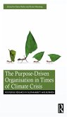 The Purpose-Driven Organisation in Times of Climate Crisis (eBook, PDF)