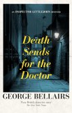 Death Sends for the Doctor (eBook, ePUB) Death Sends for the Doctor (eBook, ePUB)