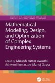 Mathematical Modeling, Design, and Optimization of Complex Engineering Systems (eBook, PDF)