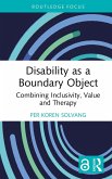 Disability as a Boundary Object (eBook, ePUB)