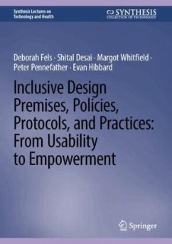 Cover Inclusive Design Premises, Policies, Protocols, and Practices: From Usability to Empowerment