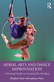 Aerial Arts and Dance Improvisation (eBook, PDF)