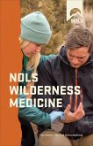 NOLS Wilderness Medicine (eBook, ePUB)