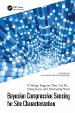 Bayesian Compressive Sensing for Site Characterization (eBook, PDF)