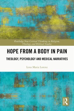 Hope from a Body in Pain (eBook, PDF) - Lorenz, Lena Maria