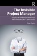 The Invisible Project Manager (eBook,... - Bild 1