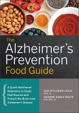 The Alzheimer's Prevention Food Guide (eBook, ePUB)