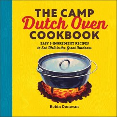 Cover The Camp Dutch Oven Cookbook (eBook, ePUB)