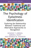 The Psychology of Eyewitness Identification (eBook, ePUB)