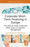 Corporate Short-Term Financing in Europe (eBook, PDF)