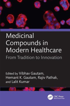 Medicinal Compounds in Modern Healthcare (eBook, PDF)