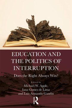 Cover Education and the Politics of Interruption (eBook, PDF)