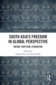 South Asia's Freedom in Global Perspective (eBook, ePUB) South Asia's Freedom in Global Perspective (eBook, ePUB)