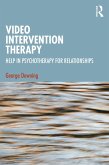Video Intervention Therapy (eBook, ePUB) Video Intervention Therapy (eBook, ePUB)