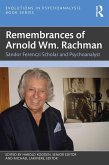 Remembrances of Arnold Wm. Rachman (eBook, ePUB)