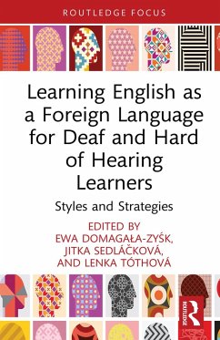 Cover Learning English as a Foreign Language for Deaf and Hard of Hearing Learners (eBook, PDF)