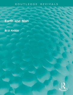 Earth and Man (eBook, ePUB) - Knapp, B. J.