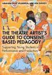 The Theatre Artist's Guide to... - Bild 1