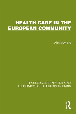 Cover Health Care in the European Community (eBook, ePUB)