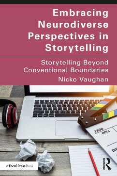 Embracing Neurodiverse Perspectives in Storytelling (eBook, PDF) - Vaughan, Nicko