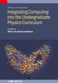 Integrating Computing into the Undergraduate Physics Curriculum (eBook, ePUB)