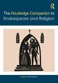 The Routledge Companion to Shakespeare and Religion (eBook, ePUB)