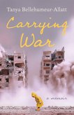 Carrying War (eBook, ePUB)