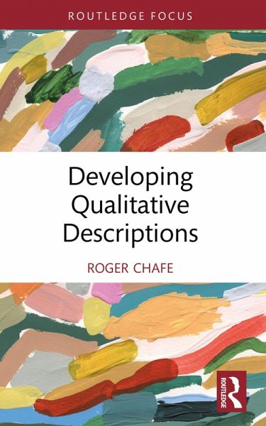 Developing Qualitative Descriptions (eBook, ePUB)