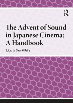 Cover The Advent of Sound in Japanese Cinema (eBook, ePUB)