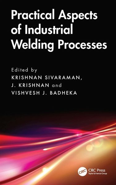 Practical Aspects of Industrial Welding Processes (eBook, ePUB)