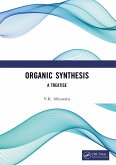 Organic Synthesis (eBook, ePUB) Organic Synthesis (eBook, ePUB)