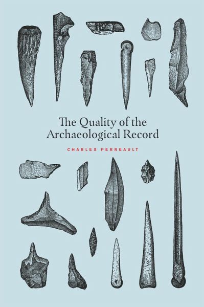 The Quality of the Archaeological Record (eBook, ePUB)