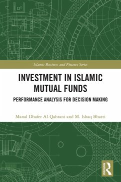 Investment in Islamic Mutual Funds (eBook, ePUB) - Al-Qahtani, Manal Dhafer; Bhatti, M. Ishaq