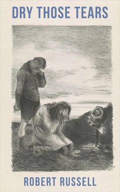 Cover Dry Those Tears (eBook, ePUB)