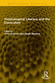 Technological Literacy and the Curriculum (eBook, ePUB)