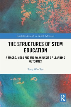 The Structures of STEM Education (eBook, PDF) - Teo, Tang Wee