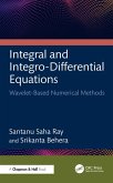 Integral and Integro-Differential Equations (eBook, PDF)