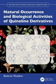 Natural Occurrence and Biological Activities of Quinoline Derivatives (eBook, PDF) Natural Occurrence and Biological Activities of Quinoline Derivatives (eBook, PDF)