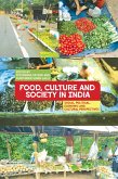 Food, Culture and Society in India (eBook, ePUB)