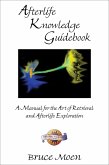 Afterlife Knowledge Guidebook (eBook, ePUB)