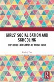 Girls' Socialisation and Schooling (eBook, ePUB) Girls' Socialisation and Schooling (eBook, ePUB)